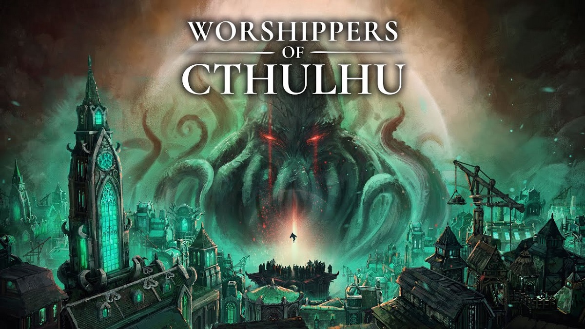 Un'inaspettata interpretazione dei libri di Lovecraft: Annunciato il gioco di strategia urbana Worshippers of Cthulhu Un'inaspettata interpretazione dei libri di Lovecraft: Annunciato il gioco di strategia urbana Worshippers of Cthulhu